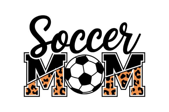 Leopard Print Soccer Mom: Graphics & Illustrations