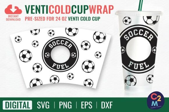 Soccer Fuel Venti Cold Cup 24oz SVG: Graphics & Tumbler Wrap Review